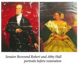 Senator Reverend Robert and Abby Hall portraits before restoration