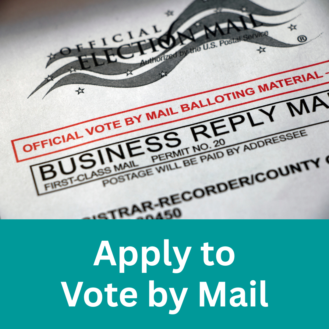 Apply to Vote by Mail